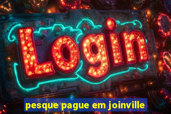 pesque pague em joinville